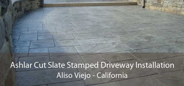 Ashlar Cut Slate Stamped Driveway Installation Aliso Viejo - California