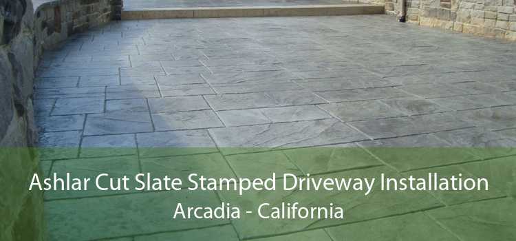 Ashlar Cut Slate Stamped Driveway Installation Arcadia - California