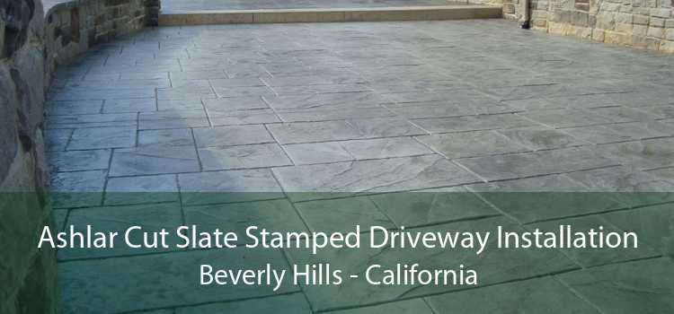 Ashlar Cut Slate Stamped Driveway Installation Beverly Hills - California
