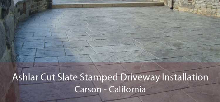 Ashlar Cut Slate Stamped Driveway Installation Carson - California