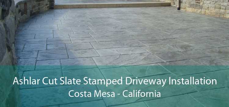Ashlar Cut Slate Stamped Driveway Installation Costa Mesa - California