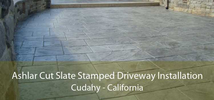 Ashlar Cut Slate Stamped Driveway Installation Cudahy - California