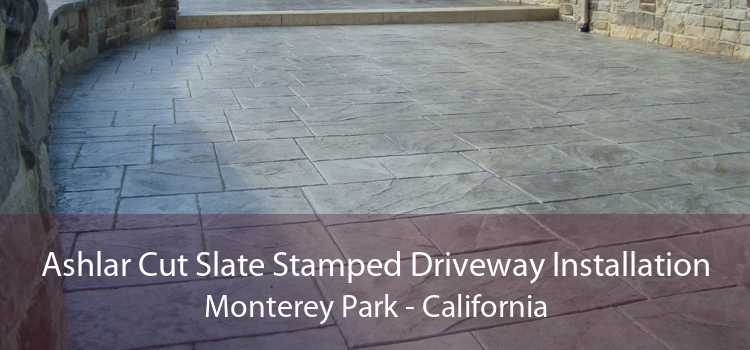 Ashlar Cut Slate Stamped Driveway Installation Monterey Park - California