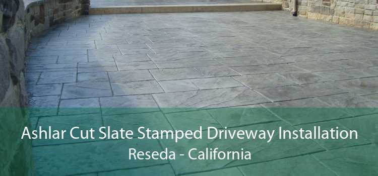 Ashlar Cut Slate Stamped Driveway Installation Reseda - California