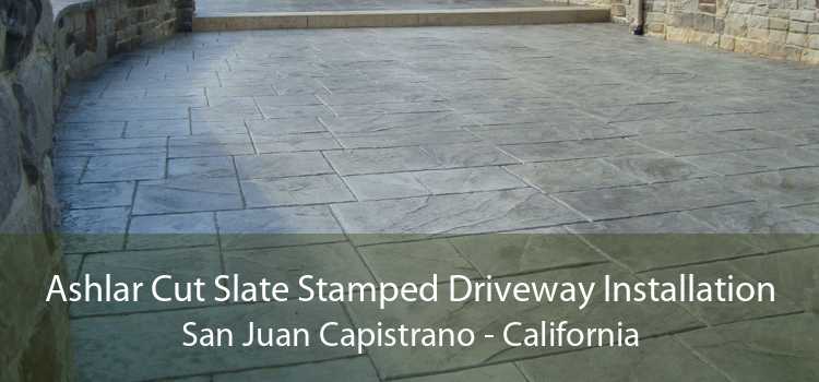 Ashlar Cut Slate Stamped Driveway Installation San Juan Capistrano - California