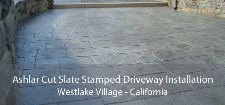 Ashlar Cut Slate Stamped Driveway Installation Westlake Village - California