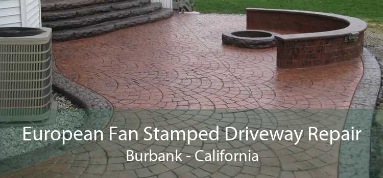 European Fan Stamped Driveway Repair Burbank - California