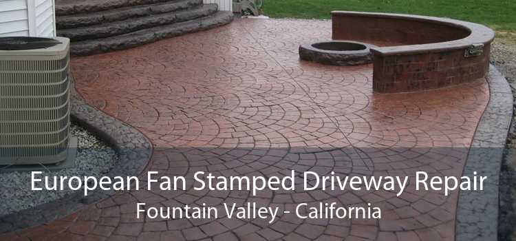 European Fan Stamped Driveway Repair Fountain Valley - California