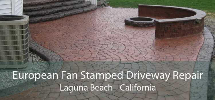 European Fan Stamped Driveway Repair Laguna Beach - California