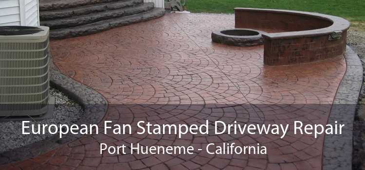 European Fan Stamped Driveway Repair Port Hueneme - California