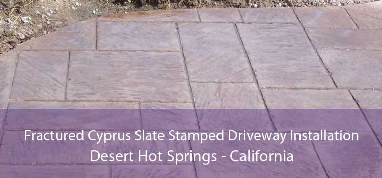 Fractured Cyprus Slate Stamped Driveway Installation Desert Hot Springs - California