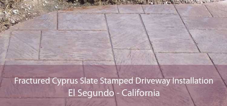 Fractured Cyprus Slate Stamped Driveway Installation El Segundo - California