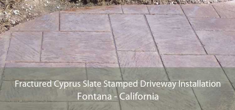 Fractured Cyprus Slate Stamped Driveway Installation Fontana - California