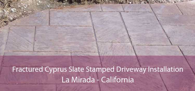 Fractured Cyprus Slate Stamped Driveway Installation La Mirada - California