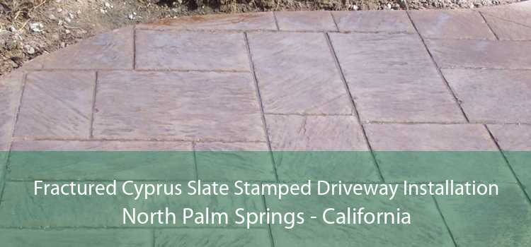 Fractured Cyprus Slate Stamped Driveway Installation North Palm Springs - California
