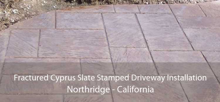 Fractured Cyprus Slate Stamped Driveway Installation Northridge - California