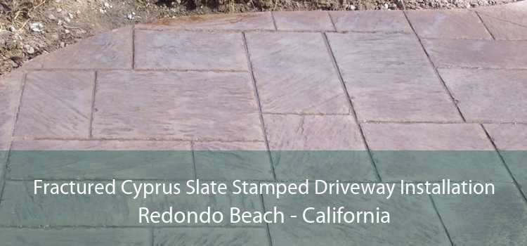 Fractured Cyprus Slate Stamped Driveway Installation Redondo Beach - California