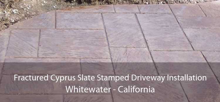 Fractured Cyprus Slate Stamped Driveway Installation Whitewater - California