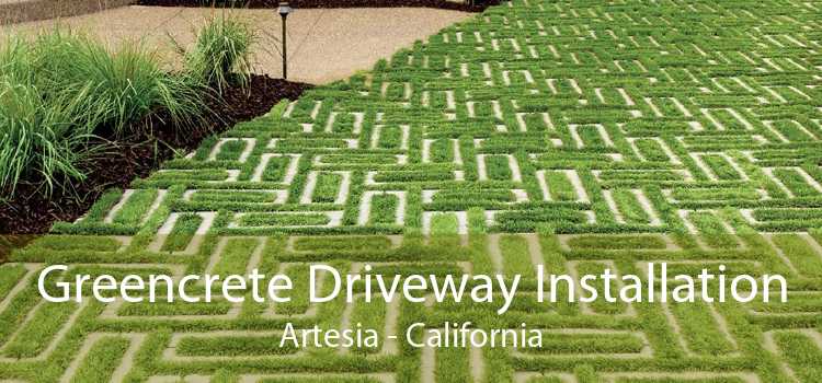 Greencrete Driveway Installation Artesia - California