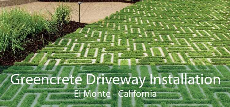 Greencrete Driveway Installation El Monte - California