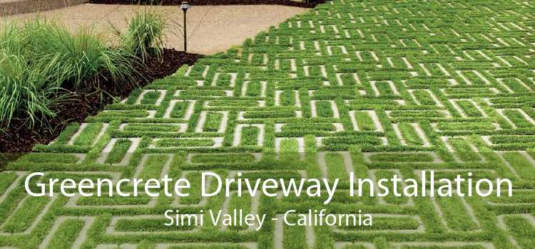Greencrete Driveway Installation Simi Valley - California
