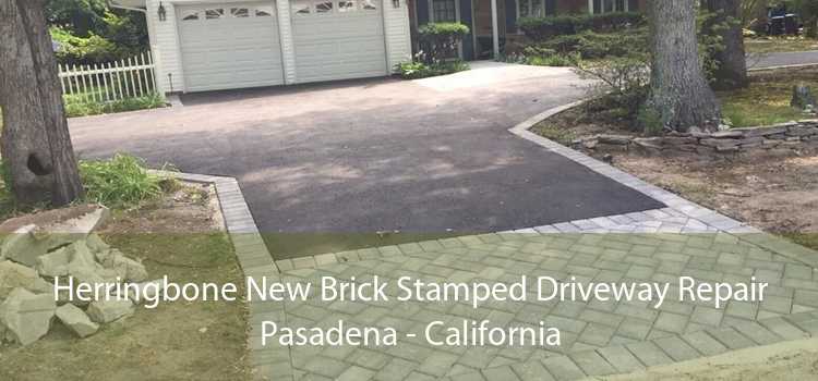 Herringbone New Brick Stamped Driveway Repair Pasadena - California