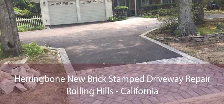 Herringbone New Brick Stamped Driveway Repair Rolling Hills - California