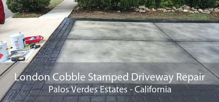 London Cobble Stamped Driveway Repair Palos Verdes Estates - California