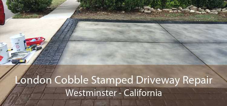 London Cobble Stamped Driveway Repair Westminster - California