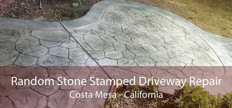 Random Stone Stamped Driveway Repair Costa Mesa - California