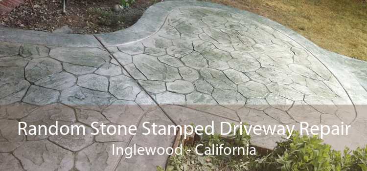 Random Stone Stamped Driveway Repair Inglewood - California