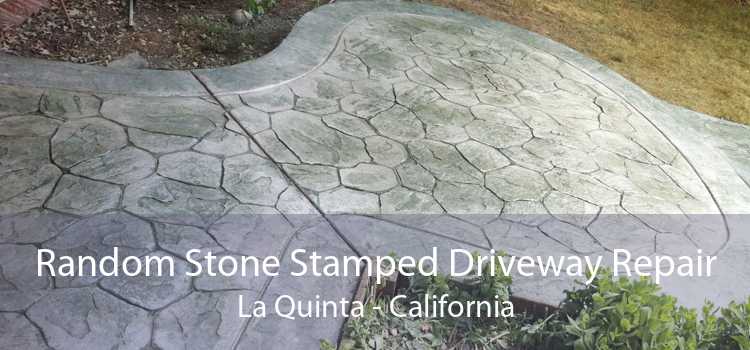 Random Stone Stamped Driveway Repair La Quinta - California