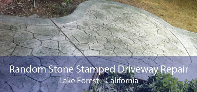 Random Stone Stamped Driveway Repair Lake Forest - California