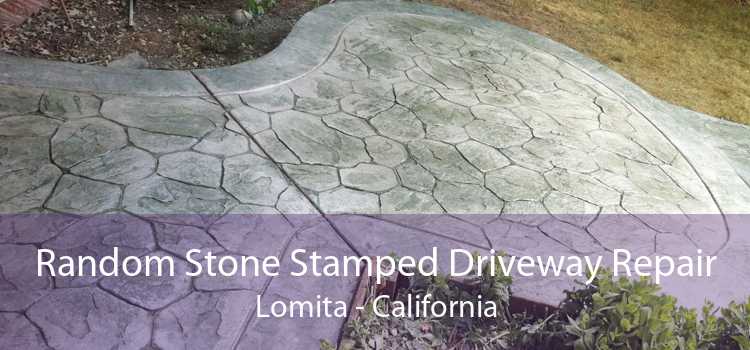 Random Stone Stamped Driveway Repair Lomita - California