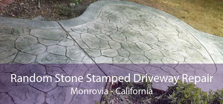 Random Stone Stamped Driveway Repair Monrovia - California