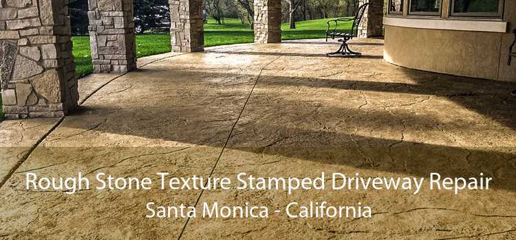 Rough Stone Texture Stamped Driveway Repair Santa Monica - California