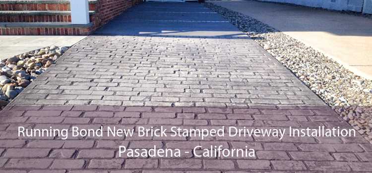 Running Bond New Brick Stamped Driveway Installation Pasadena - California