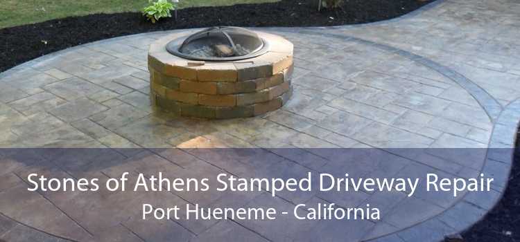 Stones of Athens Stamped Driveway Repair Port Hueneme - California