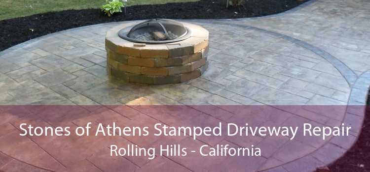 Stones of Athens Stamped Driveway Repair Rolling Hills - California